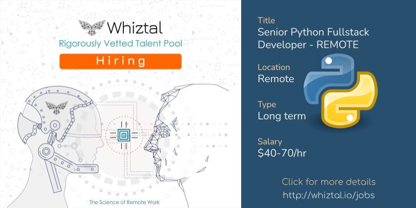 Senior Python Fullstack Developer REMOTE WhizTal!